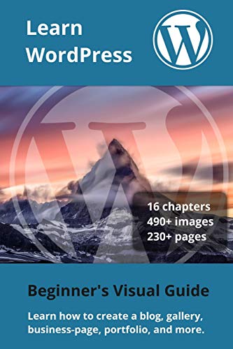 Learn WordPress: Beginner’s Visual Guide Learn WordPress: Beginner’s Visual Guide