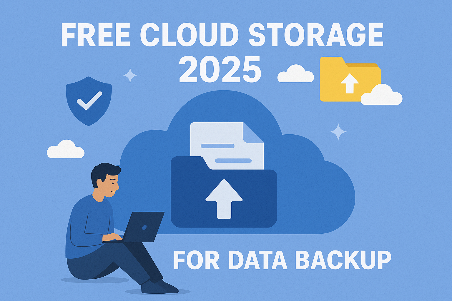 Top Free Cloud Storage Services for Secure Website Backups in 2025